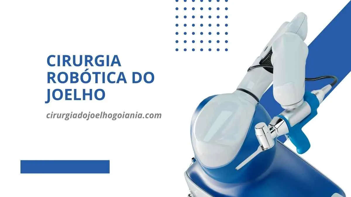 Cirurgia Robótica do Joelho como funciona