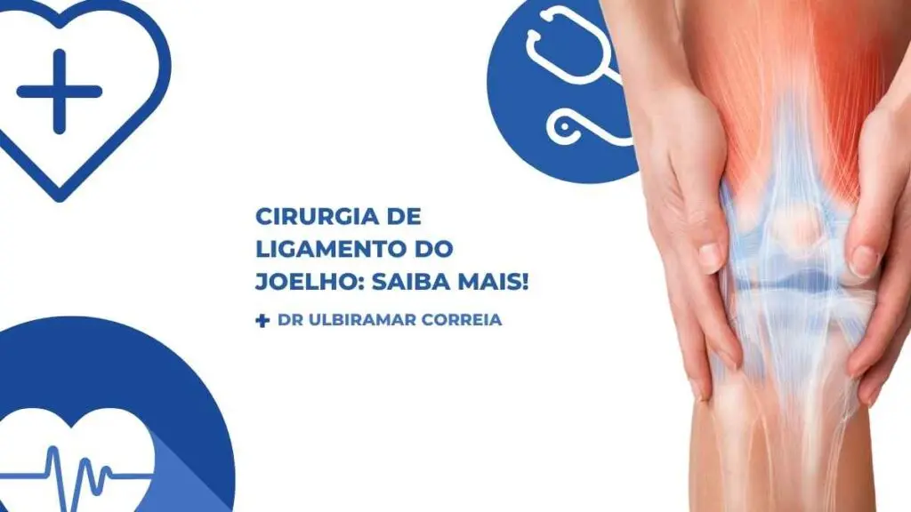 Cirurgia de ligamento do joelho|