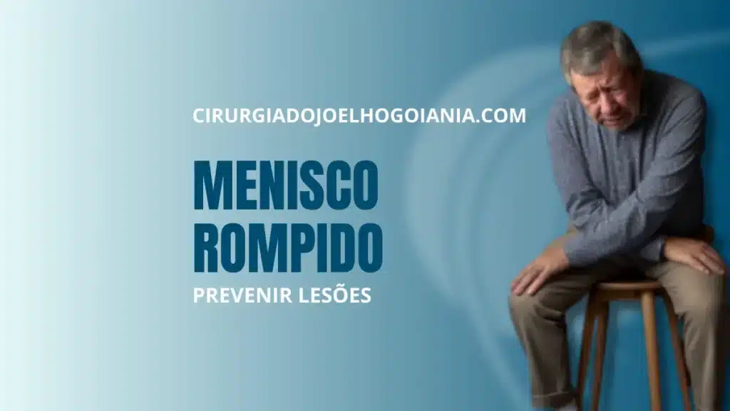 Menisco Rompido||Menisco Rompido